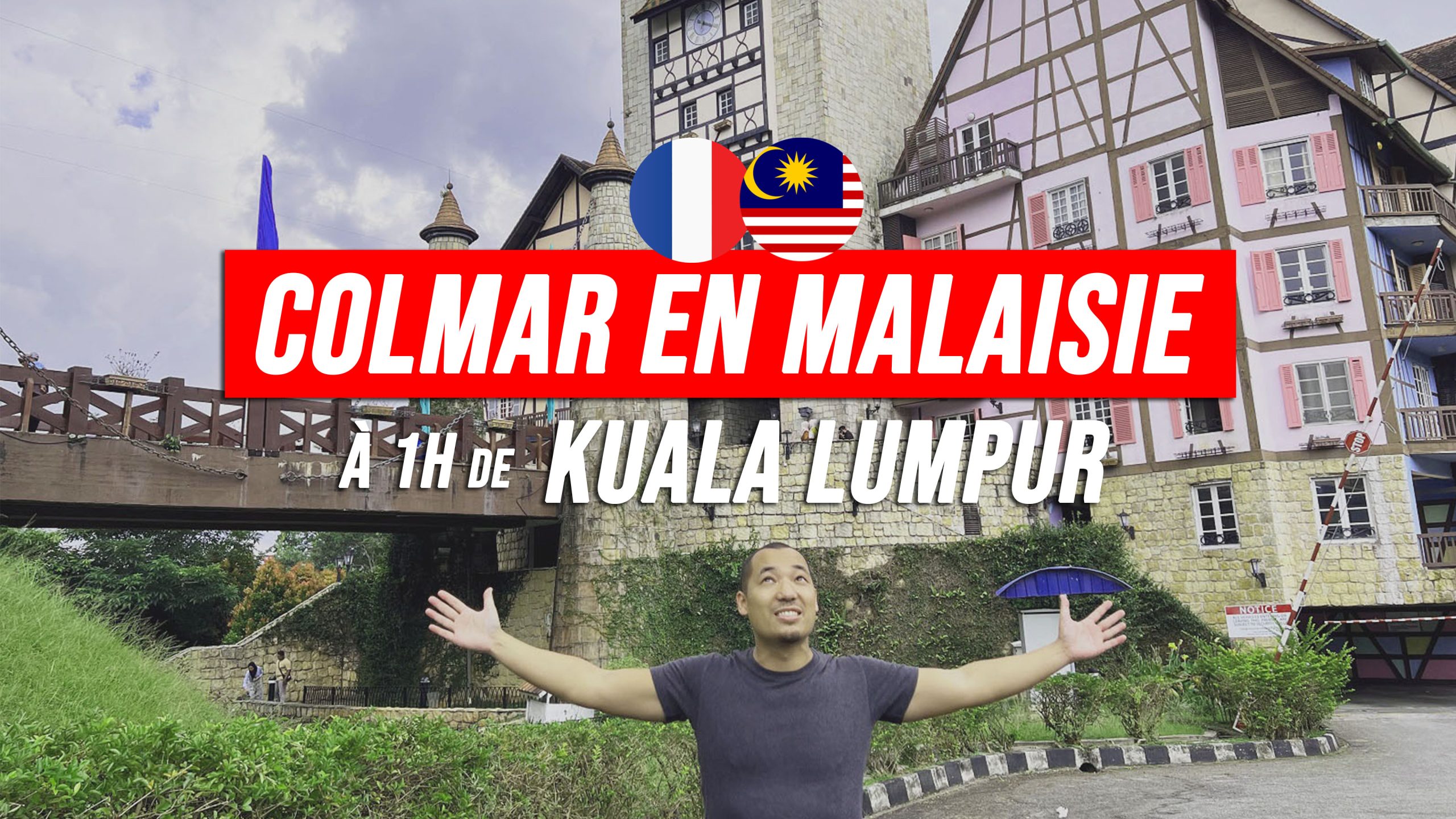 Que faire à Kuala Lumpur - Colmar en Malaisie France