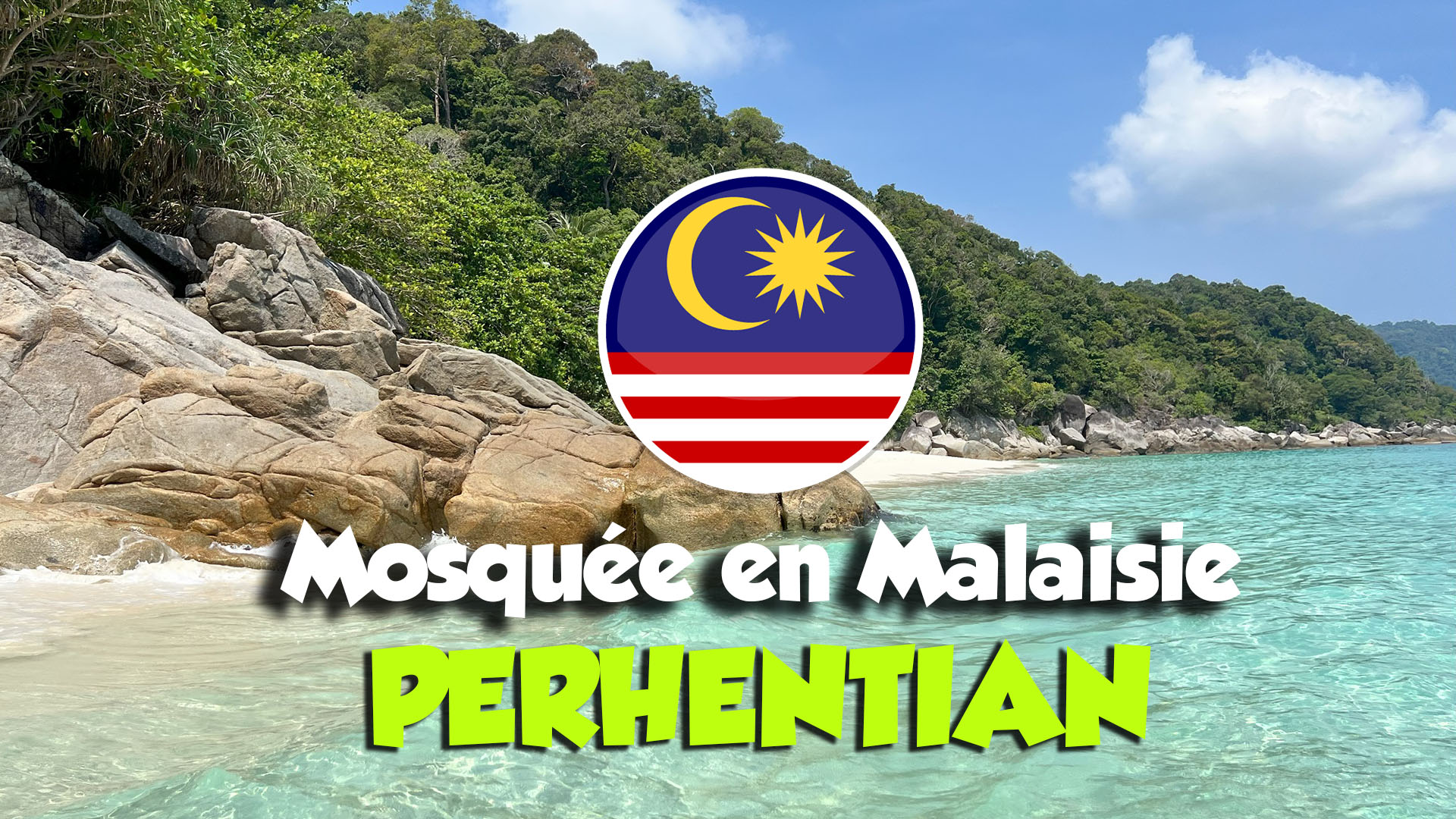 Mosquée Perhentian Malaisie Ar-Rahman