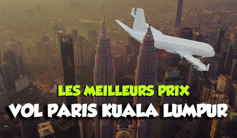 Vol Paris Kuala Lumpur pas cher